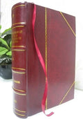 A geographical account of countries round the Bay of Bengal, 1669 to 1679, by Thomas Bowrey; edited by Lt.Col. Sir Richard Carnac Temple. Volume ser.2 v.12 1905 [LEATHER BOUND] L8908